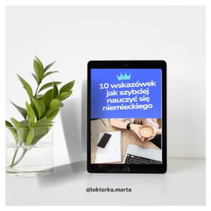 10 wskazówek jak szybciej nauczyć się niemieckiego